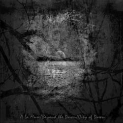 Beyond The Dawn : Split